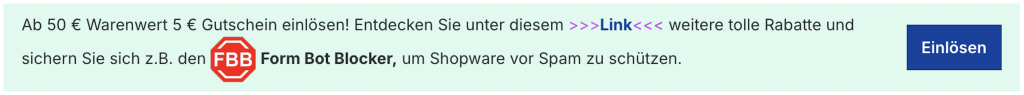 Eine Anreiz-Aktion mit 5€ Rabatt, einlösbar ab 50€ und Motivation zum Kauf der Shopware-Erweiterung Form Bot Blocker.