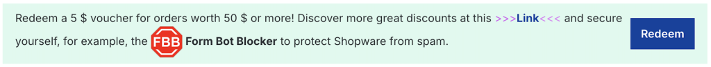 An incentive promotion with a $5 discount, redeemable from $50 and motivation to purchase the Shopware extension Form Bot Blocker.